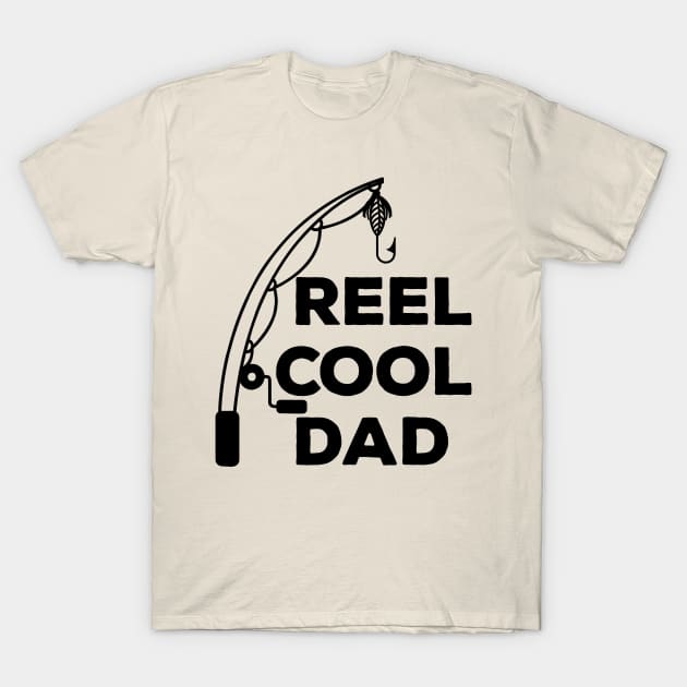 Reel Cool Dad T-Shirt by vouch wiry